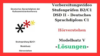 DSD II  C1  Hörverstehen  Modellsatz V LÖSUNGEN  B2  C1 [upl. by Bernette395]