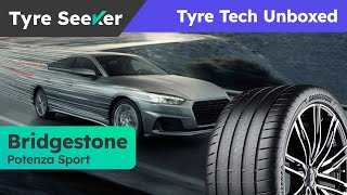 Bridgestone Potenza Sport  Tyre Tech Unboxed [upl. by Llednohs]