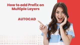 Add Layer Prefix autocadLayer manager Prefix Multiple layersSelect Multiple layersLayers Autocad [upl. by Mcwherter741]