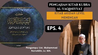 PENGAJIAN KITAB KUBRA ALYAQINIYYAT BAG 4 [upl. by Yenitirb]