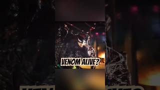 Is VENOM Dead or Alive shorts venomthelastdance [upl. by Eugor17]