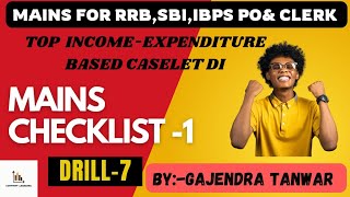 😱DRILL7 CASELET DI ✅️RRB PORRB CLERKSBI POSBI CLERKIBPS POIBPS CLERK🔥MAINS CHECKLIST 💯mains [upl. by Yelnet]