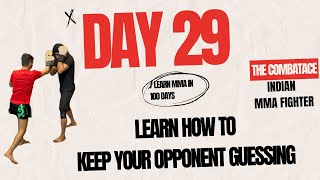 MMA Fundamentals Day 29 Learn how to keep your opponent guessing [upl. by Filipe]