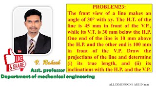 Problem 23 Projections of Straight lines 2 solutions in AutoCAD Engineering Drawing by NDBHATT [upl. by Ajed]