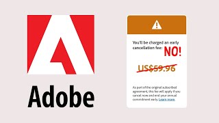 How to Avoid Adobe’s Cancellation Fee StepbyStep Guide [upl. by Cyd]