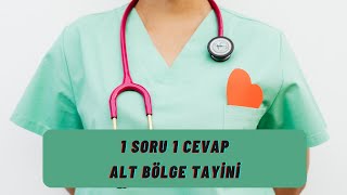 ALT BÖLGE TAYİNİ  1 SORU 1 CEVAP [upl. by Albion148]