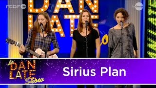 Sirius Plan  Plus que parfait Dan Late Show [upl. by Ogdan]