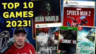 TOP 10 BEST Games of 2023 [upl. by Mccreery48]