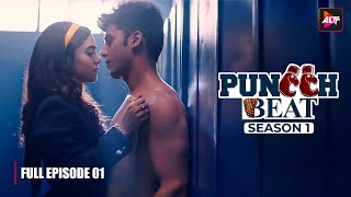 Puncch Beat S1 Full Episode 01  Romantic Comedy Web Series In Hindi [upl. by Sue823]