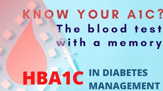 HbA1c Key to Better Diabetes Management  Understanding Glycated Hemoglobin [upl. by Ahtelrac]