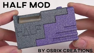 HALF MOD BY OSRIX CREATIONS  3D PRINTED ALUMIDE MECHANICAL SQUONK MOD [upl. by Ytsur]