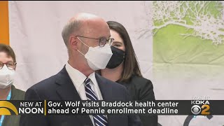 Gov Tom Wolf Visits Braddock Health Center Ahead Of Pennie Enrollment Deadline [upl. by Arama396]