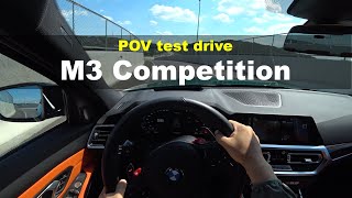 2022 BMW new M3 Competition POV test drive [upl. by Butterworth874]