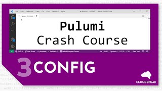 Pulumi Crash Course Lesson 3 Config [upl. by Lednyk]