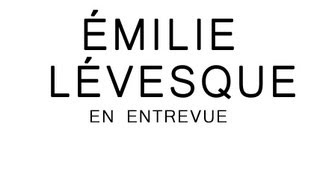 Émilie Lévesque présente quotDimanche aprèsmidiquot en entrevue [upl. by Elberfeld646]