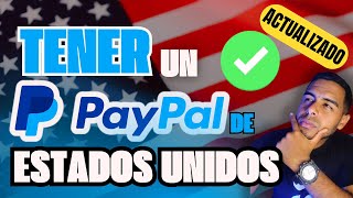 Como crear una cuenta de PAYPAL DE ESTADOS UNIDOS quotUSAquot  TUTORIAL COMPLETO [upl. by Sidwell]