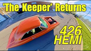 426 HEMI Returns  The Keeper Screams on the Street [upl. by Namhar446]