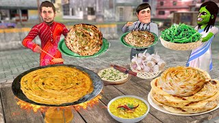 Tawa Chilli Garlic Paratha Dal Tadka Recipe Street Food Hindi Stories Hindi Kahani New Comedy Video [upl. by Harilda]