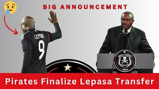 Pirates Finalize Lepasa Transfer Move [upl. by Forsta]