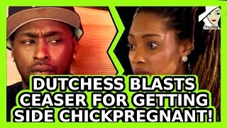 Dutchess Blasts Ceaser For Pregnant Side Chick Black Ink Crew New York [upl. by Alvita]