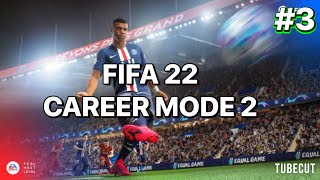 FIFA 22 CAREER MODE 2 EPISODE 3 [upl. by Bandeen]