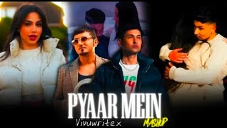 Pyaar main X Parshawan  Latest Punjabi Mashup  Vivuwritex [upl. by Olney]