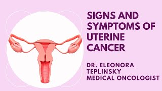 Signs and Symptoms of Endometrial Cancer [upl. by Naillig]