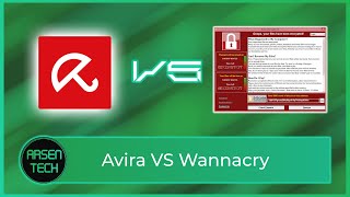 Avira VS WannaCry Ransomware  Antivirus Test [upl. by Issac]