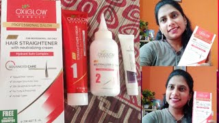 Oxiglow Hair straightener cream Unboxing🎁👍amp Explaination 🤗👏 [upl. by Ilsa153]