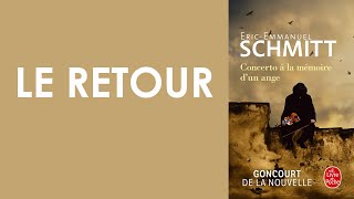 Le retour  Concerto à la mémoire dun ange ÉricEmmanuel Schmitt [upl. by Athalee]