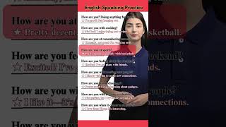 The Best Way To Improved Your English Speaking Practice Answer and Question Conversations english [upl. by Nedyrb]