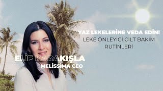 Yaz Lekelerine Veda  Elif Karakışla  pHformula [upl. by Drescher628]