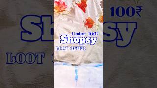 Shopsy LOOT shorts shopsy ytshorts [upl. by Ametaf]