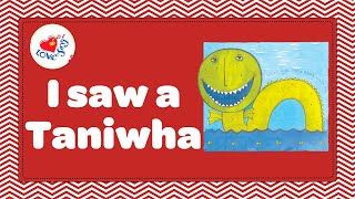 I Saw a Taniwha with Lyrics  Kids Maori Action Song [upl. by Yeta921]