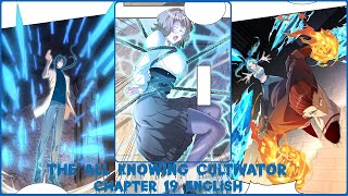 THE ALLKNOWING CULTIVATOR CHAPTER 19 ENGLISH Fighting Innocence [upl. by Furnary]