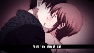 Its Where My Demons Hide「AMV」 [upl. by Marianna763]