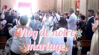 VLOG DE NOTRE MARIAGE  ELYROSE WEDDING [upl. by Onilecram]