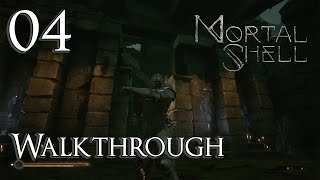 Mortal Shell  Walkthrough Part 4 Temple Grounds [upl. by Ellery861]