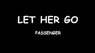 Let Her Go Lyrics  Passenger🎵 Sad Song 2024 For Broken Hearts 💔Depressing Songs That Make You Cry [upl. by Farlee]