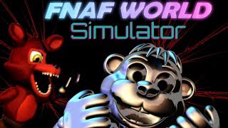 FNaF World Simulator  Episode 11  Chipper Gets No Revenge [upl. by Thordis]