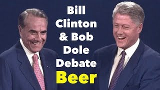 Bill Clinton amp Bob Dole Debate Beer [upl. by Najed]