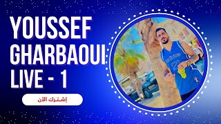 Youssef gharbaoui is live [upl. by Ellerahc]