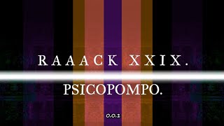 PSICOPOMPO X  RAAACK XXIX  CRAZY COCO IN DA PROD [upl. by Krutz901]