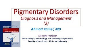 Cutaneous Pigmentary Disorders 3 [upl. by Byron]