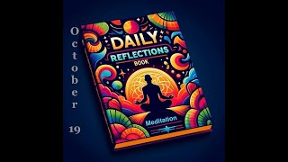 Daily Reflections Meditation Book – October 19 – Alcoholics Anonymous  Read Along –Sober Recovery [upl. by Ayhtin]