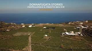 Donnafugata  Vino Passito di Pantelleria  Ben Ryé [upl. by Ahsurej]