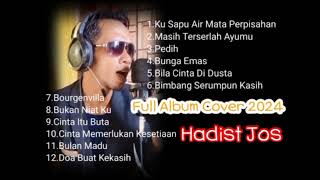 Full Album Cover 2024 Hadist Jos  Lagu Slow Rock Malaysia  laguoke [upl. by Nikoletta]