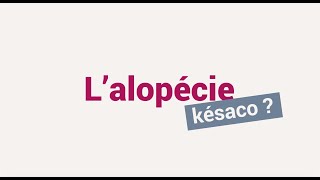 La Minute du Dr RoseUp  lalopécie késako [upl. by Ihc]