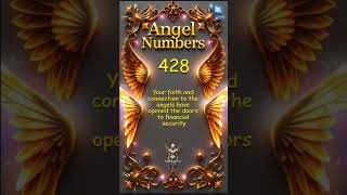 428 Angel Number Faith Unlocks Financial Security and Divine Blessings [upl. by Nived292]