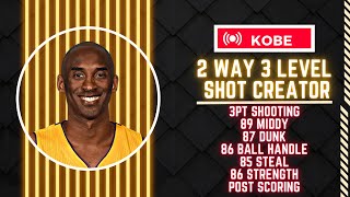 BEST KOBE BRYANT BUILD NBA 2K25 ALL AROUND 2 WAY 3 LEVEL SHOT CREATOR [upl. by Ahsemad936]